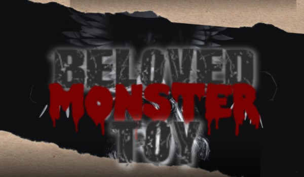 Beloved Monster Toy [16+]