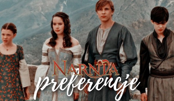 Narnia preferencje 50