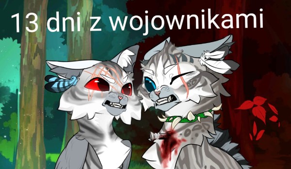 13 dni z wojownikami-5