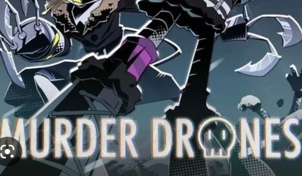 Jak dobrze znasz Murder Drones?