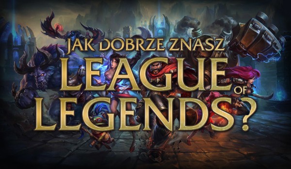 quiz o league of legends