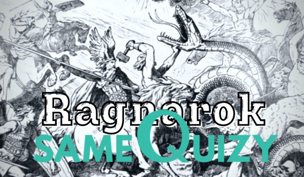 Ragnarok SameQuizy