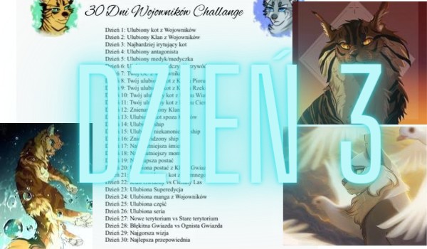30 dni z Wojownikami challenge | dzień 3