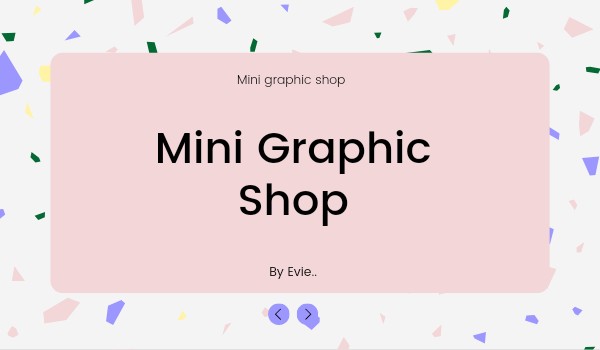 Mini graphic shop