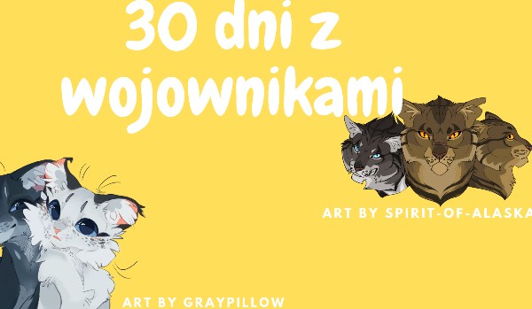 30 Dni z Wojownikami – Day 9
