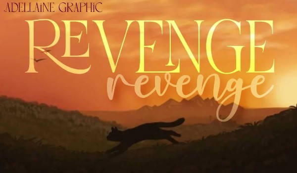 Revenge | chapter two |
