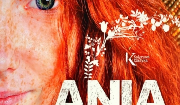 Ania z Zielonego Wzgórza