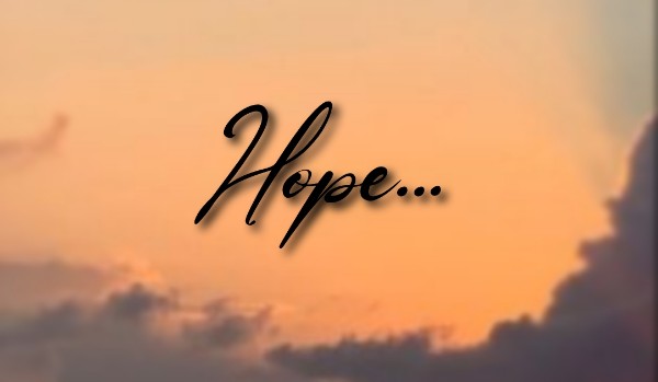 Nadzieja…