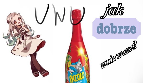 jak dobrze mnie znasz? | sameQuizy