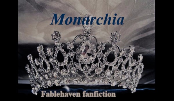 Monarchia ~ Fablehaven fanfiction ~ #1