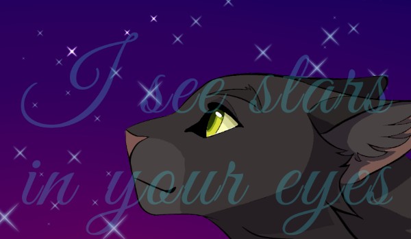I see stars in your eyes |•| Part 1