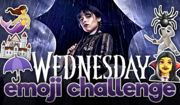 Emoji Challenge – Wednesday