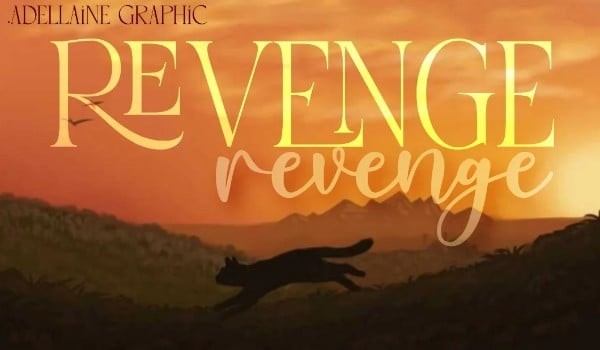 Revenge | chapter three |