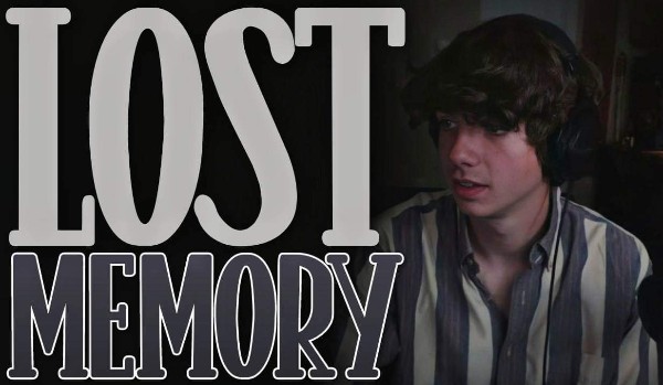 Lost Memory — Karl Jacobs [One Shot]