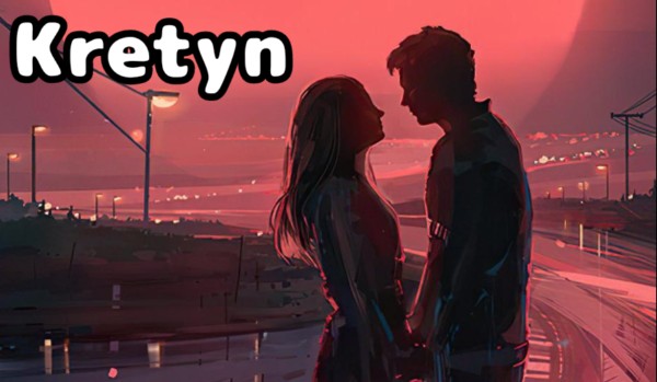 Kretyn… #4