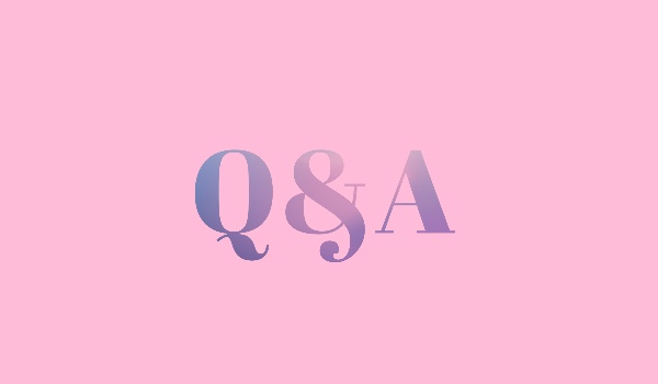 Q&A – Odpowiedzi