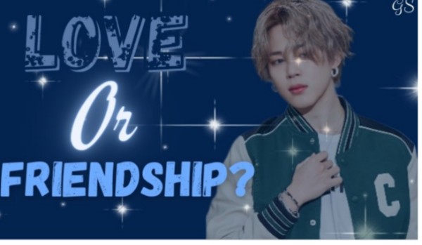 Love or friendship? Destiny part 1-prolog