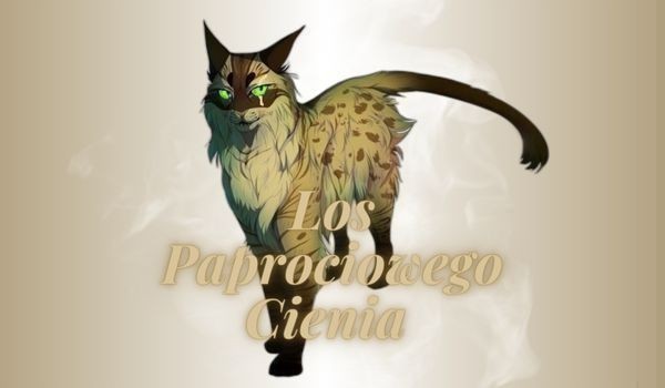 Los Paprociowego Cienia [Chapter fifty-three]