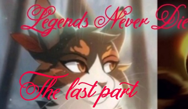 Legends Never Die – the last part