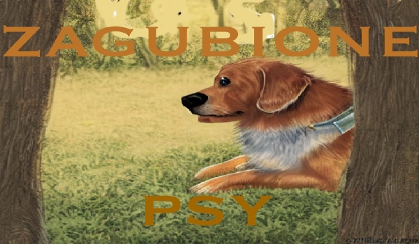 Zagubione psy rozdział 6