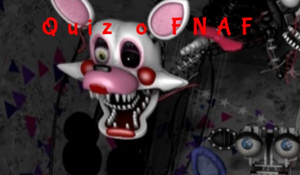 Quiz o FNAF.