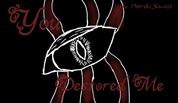 You Destored Me | Warrior Cats | Rozdział 3