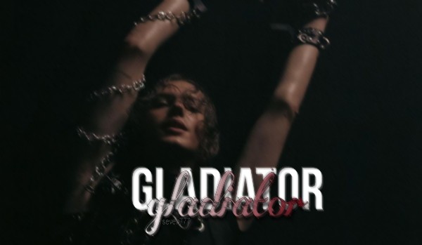 gladiator | one shot