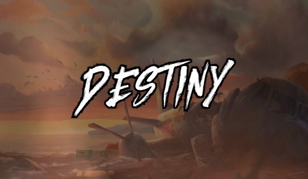 Destiny [2/x]