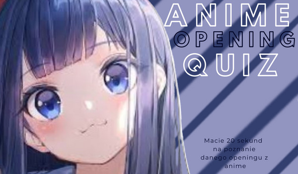 Anime OP quiz