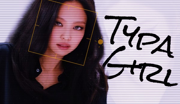 Typa Girl |epilogue|