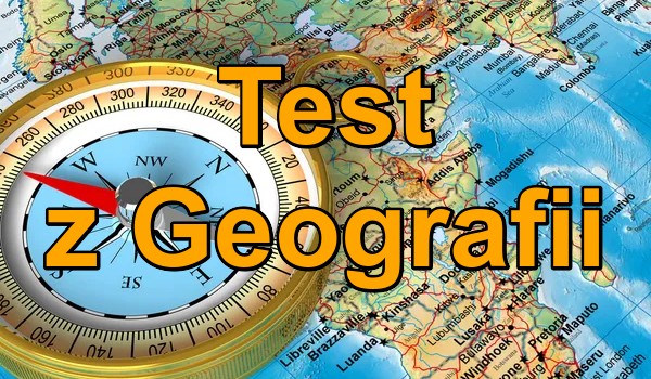 Test z Geografii