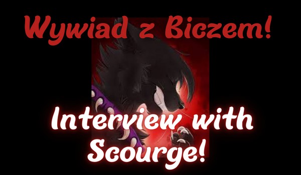 Wywiad z Biczem | Interview with Scourge