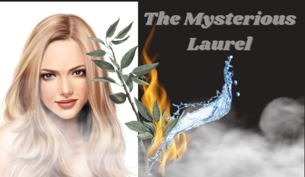 The Mysterious Laurel