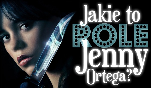 Jakie to role Jenny Ortega?