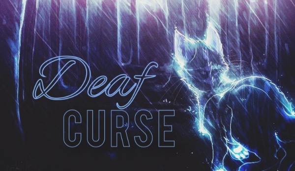 Deaf Curse