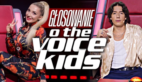 Głosowanie o „The Voice Kids”!
