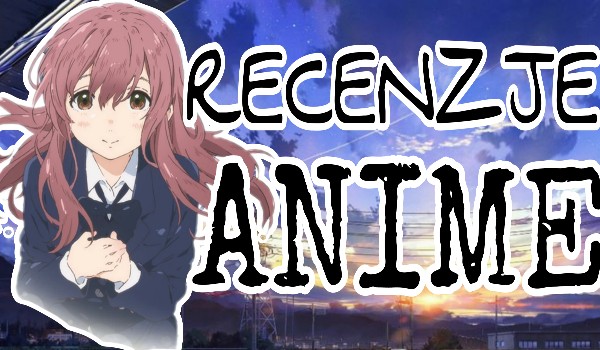 Recenzje Anime – Ao Haru Ride