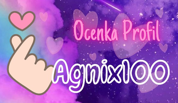 Ocenka profilu Agnix100