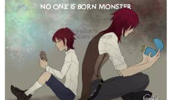 Nikt nie rodzi się potworem #3 droga w piekło