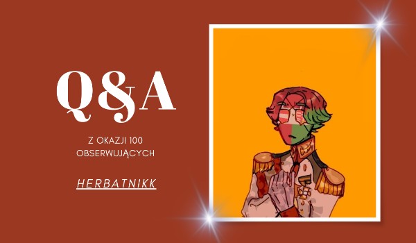 Q&A z okazji 100 obserwujących – odpowiedzi #2