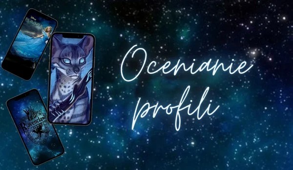 Ocenianie profilu .Paprociowa!