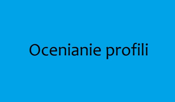 Ocenianie profili cz.1 – profil  @Ostrokrzewiasta.. i @Pingwiniara_XD