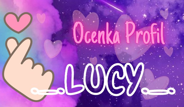 Ocenka profilu ._Lucy_.