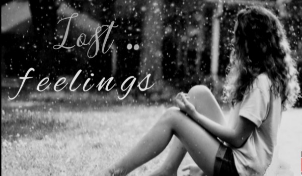 Lost feelings #4