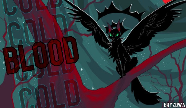 Cold Blood • Character description & prologue