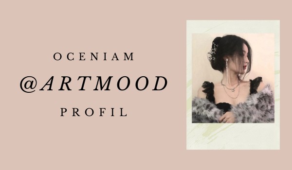 Oceniam profil @artmood!