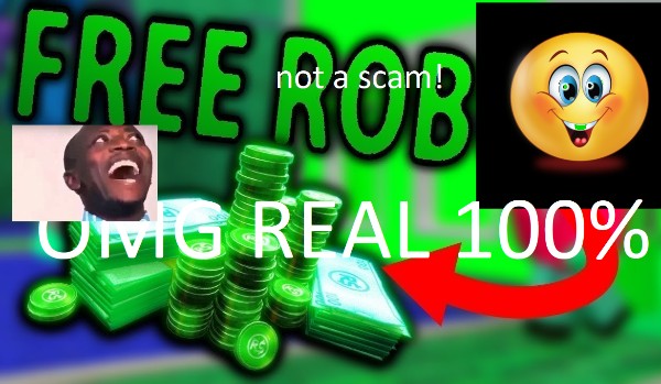 Free robux not a scam, 100% real!!!