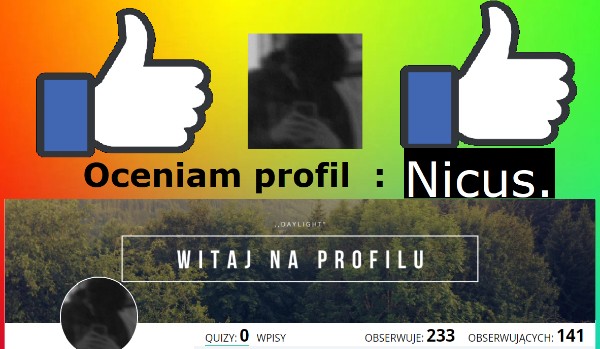 Oceniam profil : Nicus.