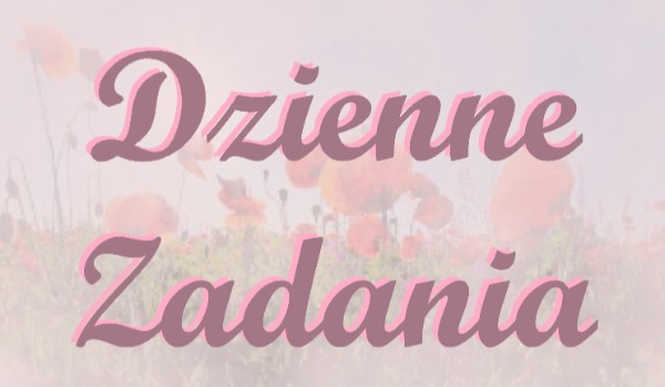 Dzienne Zadania