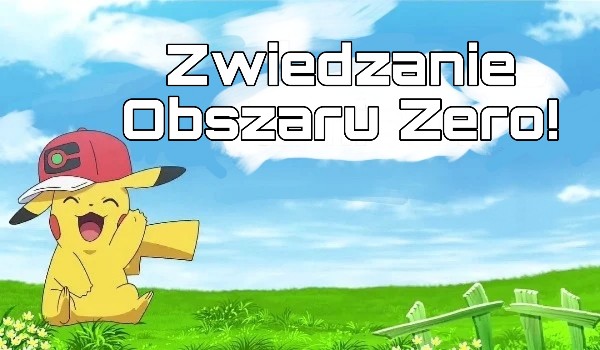 Pokemon Special Journeys the series | odcinek #36 | Zwiedzanie Obszaru Zero!